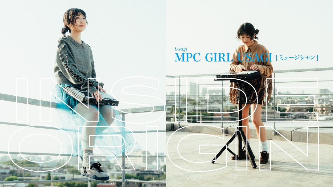 INSIDE ORIGIN｜MPC GIRL USAGI